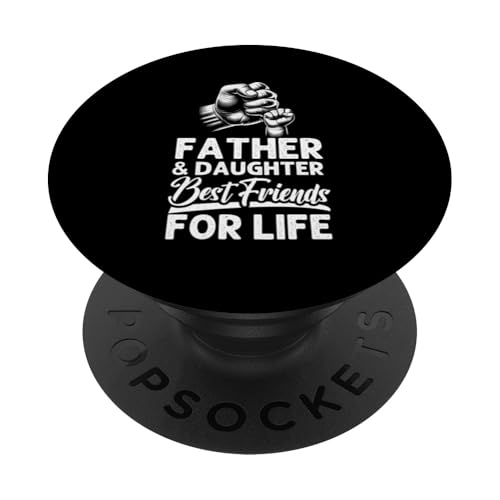 Vater & Tochter Beste Freunde fürs Leben Vatertag Eltern PopSockets Klebender PopGrip von Proud Father Of Daughters Loving Daddy Men Dad