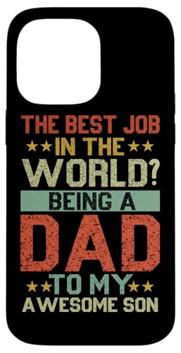Der beste Job der Welt, Vater für meinen großartigen Sohn zu sein Hülle für iPhone 14 Pro Max Der beste Job der Welt, Vater für meinen großartigen Sohn zu sein Hülle für iPhone 14 Pro Max von Proud Father Of Sons Daddy Men Dad Father's Day