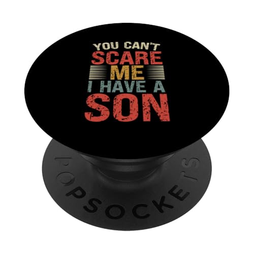 Du kannst mich nicht erschrecken, ich habe einen Sohn, lustiges Vatertags-Retro PopSockets Klebender PopGrip Du kannst mich nicht erschrecken, ich habe einen Sohn, lustiges Vatertags-Retro PopSockets Klebender PopGrip von Proud Father Of Sons Daddy Men Dad Father's Day