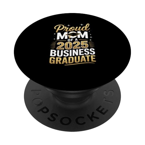 Stolze Mutter eines 2025 Business Graduate PopSockets Klebender PopGrip Stolze Mutter eines 2025 Business Graduate PopSockets Klebender PopGrip von Proud Mom of a 2025 University College Graduate