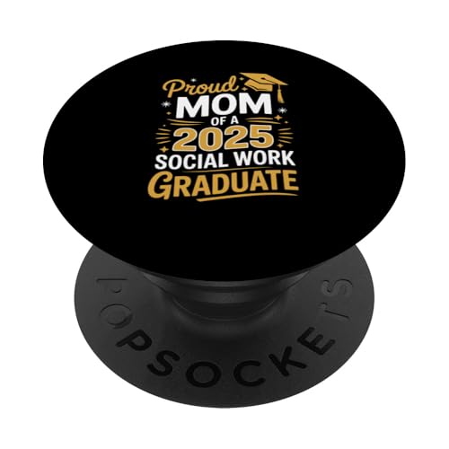 Stolze Mutter eines Absolventen der Sozialarbeit 2025 PopSockets Klebender PopGrip Stolze Mutter eines Absolventen der Sozialarbeit 2025 PopSockets Klebender PopGrip von Proud Mom of a 2025 University College Graduate