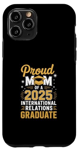 Stolze Mutter eines Absolventen der internationalen Beziehungen 2025 Hülle für iPhone 11 Pro Stolze Mutter eines Absolventen der internationalen Beziehungen 2025 Hülle für iPhone 11 Pro von Proud Mom of a 2025 University College Graduate