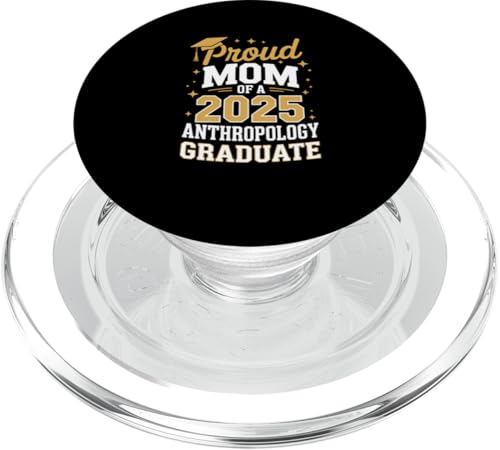 Stolze Mutter eines Anthropologie-Absolventen 2025 PopSockets PopGrip für MagSafe Stolze Mutter eines Anthropologie-Absolventen 2025 PopSockets PopGrip für MagSafe von Proud Mom of a 2025 University College Graduate