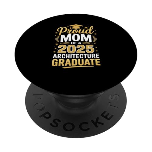 Stolze Mutter eines Architektur-Absolventen 2025 PopSockets Klebender PopGrip Stolze Mutter eines Architektur-Absolventen 2025 PopSockets Klebender PopGrip von Proud Mom of a 2025 University College Graduate