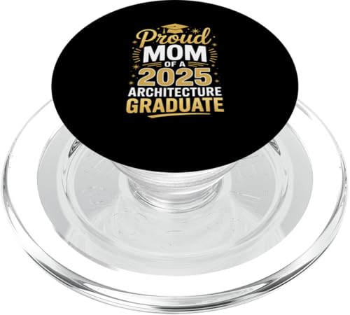 Stolze Mutter eines Architektur-Absolventen 2025 PopSockets PopGrip für MagSafe Stolze Mutter eines Architektur-Absolventen 2025 PopSockets PopGrip für MagSafe von Proud Mom of a 2025 University College Graduate