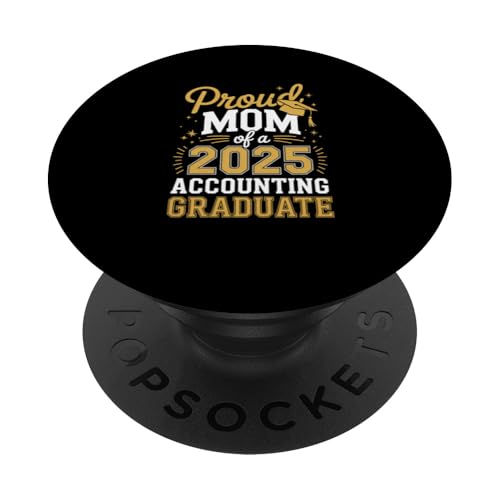 Stolze Mutter eines Buchhaltungs-Absolventen 2025 PopSockets Klebender PopGrip Stolze Mutter eines Buchhaltungs-Absolventen 2025 PopSockets Klebender PopGrip von Proud Mom of a 2025 University College Graduate