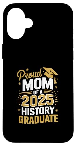 Stolze Mutter eines Geschichtsabschlusses 2025 Hülle für iPhone 16 Plus Stolze Mutter eines Geschichtsabschlusses 2025 Hülle für iPhone 16 Plus von Proud Mom of a 2025 University College Graduate