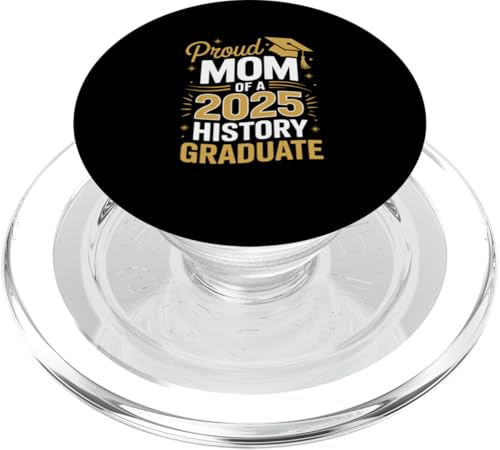 Stolze Mutter eines Geschichtsabschlusses 2025 PopSockets PopGrip für MagSafe Stolze Mutter eines Geschichtsabschlusses 2025 PopSockets PopGrip für MagSafe von Proud Mom of a 2025 University College Graduate