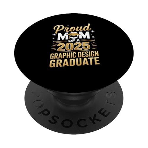 Stolze Mutter eines Grafikdesign-Absolventen 2025 PopSockets Klebender PopGrip Stolze Mutter eines Grafikdesign-Absolventen 2025 PopSockets Klebender PopGrip von Proud Mom of a 2025 University College Graduate
