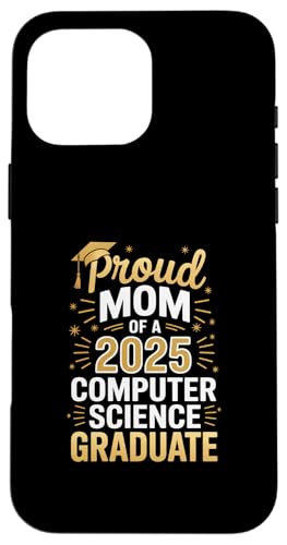 Stolze Mutter eines Informatikstudiums 2025 Hülle für iPhone 16 Pro Max Stolze Mutter eines Informatikstudiums 2025 Hülle für iPhone 16 Pro Max von Proud Mom of a 2025 University College Graduate