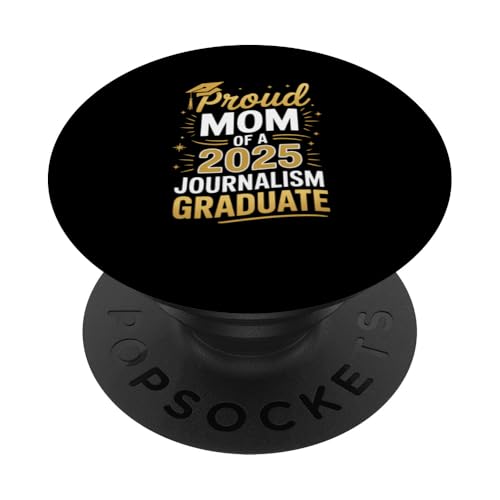 Stolze Mutter eines Journalismus-Absolventen 2025 PopSockets Klebender PopGrip Stolze Mutter eines Journalismus-Absolventen 2025 PopSockets Klebender PopGrip von Proud Mom of a 2025 University College Graduate
