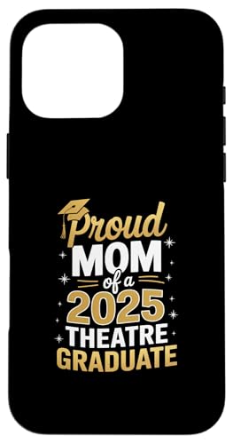 Stolze Mutter eines Theaterabsolventen 2025 Hülle für iPhone 16 Pro Max Stolze Mutter eines Theaterabsolventen 2025 Hülle für iPhone 16 Pro Max von Proud Mom of a 2025 University College Graduate
