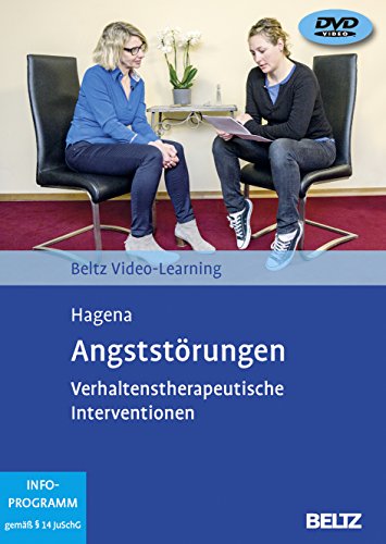 Angststörungen: Verhaltenstherapeutische Interventionen. Beltz Video-Learning, 2 DVDs, Laufzeit: 311 Min. Angststörungen: Verhaltenstherapeutische Interventionen. Beltz Video-Learning, 2 DVDs, Laufzeit: 311 Min. von Beltz