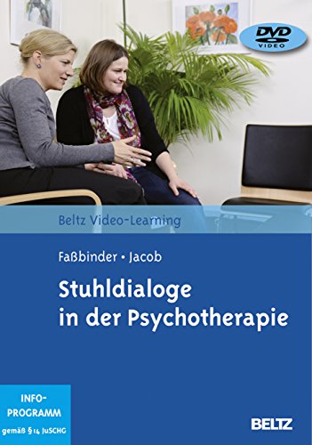 Stuhldialoge in der Psychotherapie: Beltz Video-Learning, 2 DVDs, Laufzeit: 280 Min. von Psychologie Verlagsunion