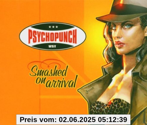 Smashed on Arrival Smashed on Arrival von Psychopunch
