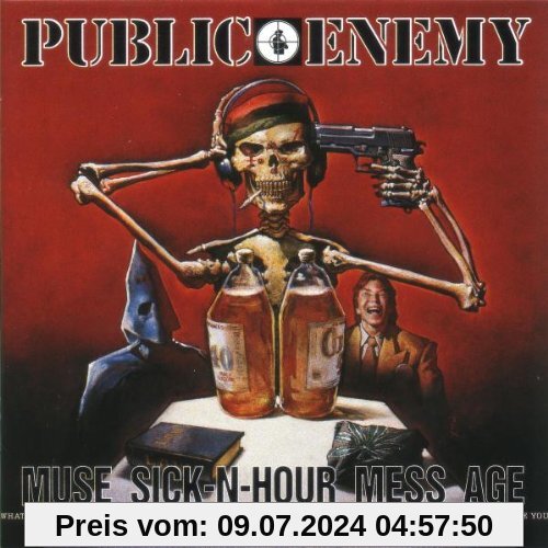 Muse Sick-N-Hour Mess Age von Public Enemy