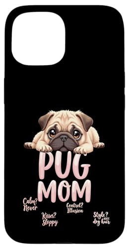 Lustiger Mops Mama Hund Mops Mama Humor Zitat Hülle für iPhone 15 Lustiger Mops Mama Hund Mops Mama Humor Zitat Hülle für iPhone 15 von Pug Fun Designs