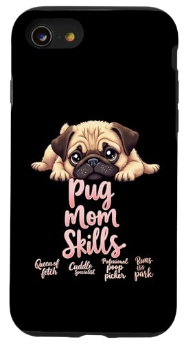 Lustiger Mops Mama Hund Mops Mama Humor Zitat Hülle für iPhone SE (2020) / 7 / 8 von Pug Fun Designs