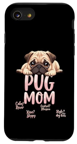 Lustiger Mops Mama Hund Mops Mama Humor Zitat Hülle für iPhone SE (2020) / 7 / 8 von Pug Fun Designs