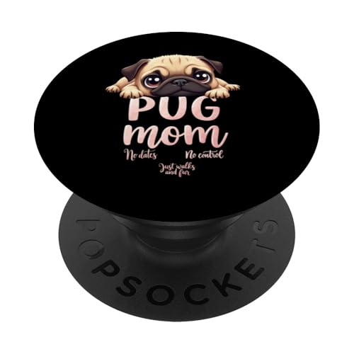 Lustiger Mops Mama Hund Mops Mama Humor Zitat PopSockets Klebender PopGrip von Pug Fun Designs