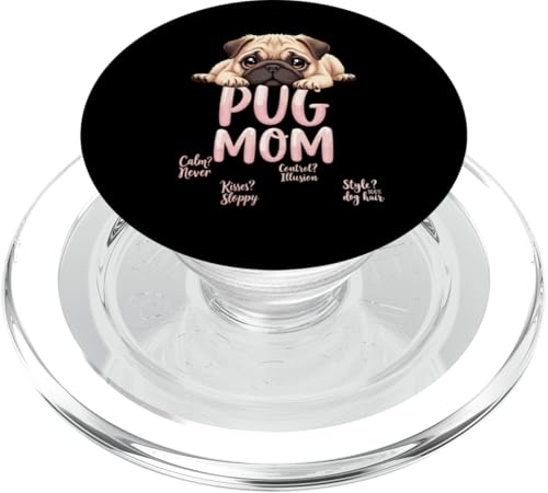 Lustiger Mops Mama Hund Mops Mama Humor Zitat PopSockets PopGrip für MagSafe Lustiger Mops Mama Hund Mops Mama Humor Zitat PopSockets PopGrip für MagSafe von Pug Fun Designs