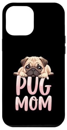 Mops Mama Hund Mops Mama Cute Puppy Hülle für iPhone 12 Pro Max Mops Mama Hund Mops Mama Cute Puppy Hülle für iPhone 12 Pro Max von Pug Fun Designs