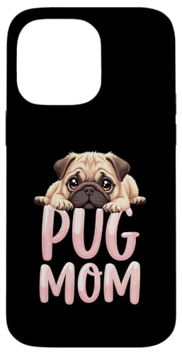 Mops Mama Hund Mops Mama Cute Puppy Hülle für iPhone 14 Pro Max Mops Mama Hund Mops Mama Cute Puppy Hülle für iPhone 14 Pro Max von Pug Fun Designs
