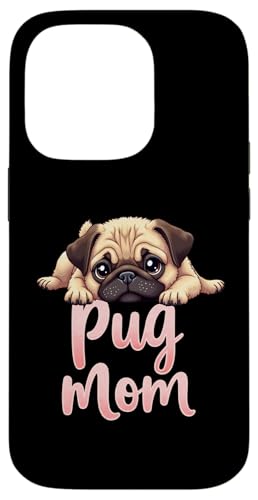 Mops Mama Hund Mops Mama Cute Puppy Hülle für iPhone 14 Pro Mops Mama Hund Mops Mama Cute Puppy Hülle für iPhone 14 Pro von Pug Fun Designs