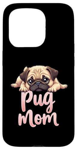 Mops Mama Hund Mops Mama Cute Puppy Hülle für iPhone 15 Pro Mops Mama Hund Mops Mama Cute Puppy Hülle für iPhone 15 Pro von Pug Fun Designs