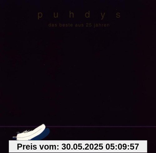 Das Beste aus 25 Jahren von Puhdys