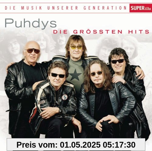 Musik Unserer Generation-die Größten Hits von Puhdys