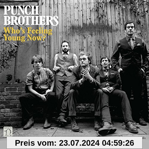 Who's Feeling Young Now? [Vinyl LP] von Punch Brothers