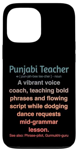 Punjabi-Lehrer Hülle für iPhone 13 Pro Max von Punjabi Teacher Gifts & Tees