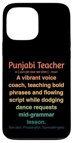 Punjabi-Lehrer Hülle für iPhone 13 Pro Max von Punjabi Teacher Gifts & Tees