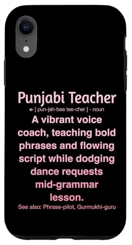 Punjabi-Lehrer Hülle für iPhone XR von Punjabi Teacher Gifts & Tees