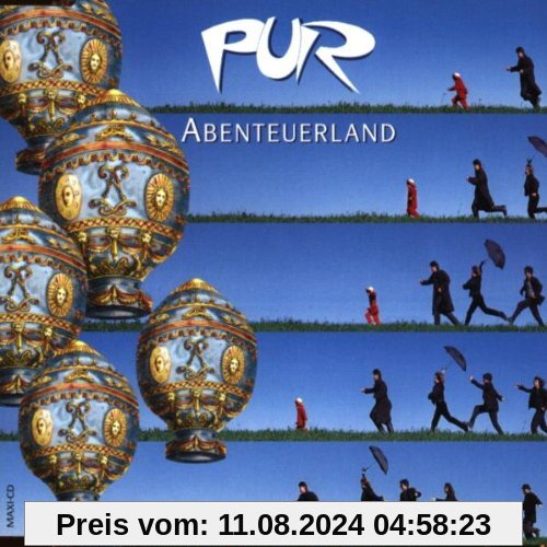 Abenteuerland von Pur