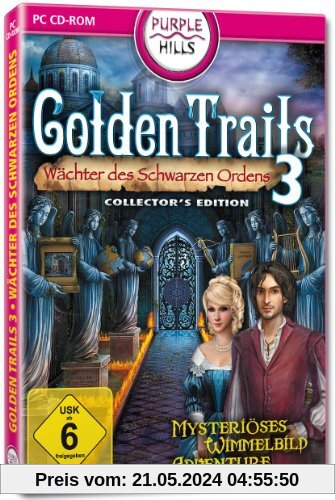 Golden Trails 3 - Wächter des schwarzen Ordens von Purple Hills Pink