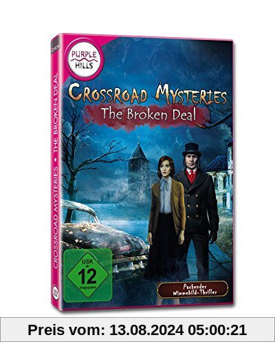 Crossroads Mysteries - The Broken Deal von Purple Hills