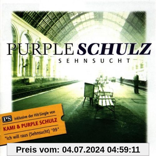 Sehnsucht/die Balladen1984-1999 von Purple Schulz