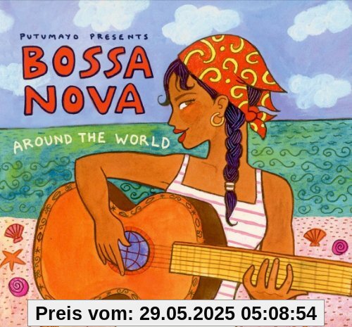 Bossa Nova-Around the World von Putumayo Presents