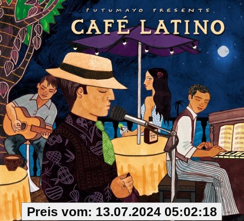 Cafe Latino von Putumayo Presents