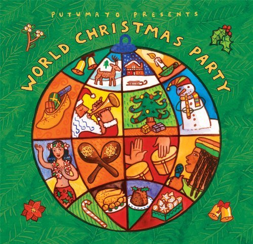 World Christmas Party by PUTUMAYO PRESENTS (2010) Audio CD von Putumayo World Music