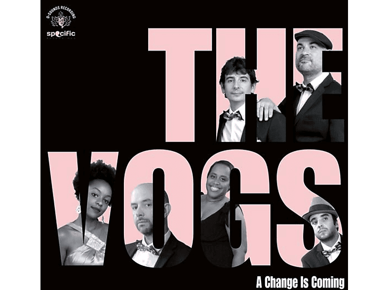Vogs - A Change Is Coming (Vinyl) von Q-SOUNDS R