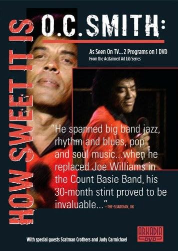 O.C. Smith - How Sweet It Is [DVD] [2009] von QUANTUM LEAP