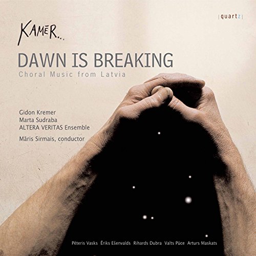 Dawn Is Breaking. Choral Music from Latvia von QUARTZ