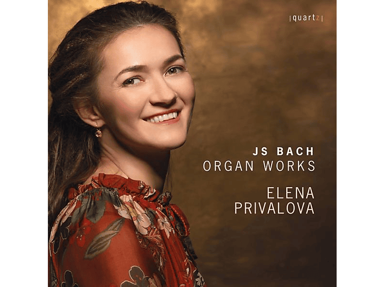 Elena Privalova - Orgelwerke (CD) von QUARTZ