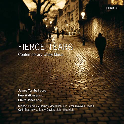 Fierce Tears-Zeitgenössische Oboenmusik von QUARTZ