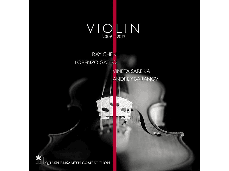 Andrey Baranov - Lorenzo Gatto Ray Chen Variou Queen Elisabeth Competition: Violin 2009 And 2012 (CD) von QUEEN ELIS