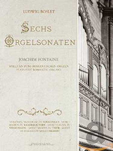 Ludwig Boslet: Sechs Orgelsonaten von QUERSTAND