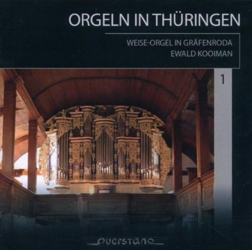 Orgeln in Thüringen, Vol. 1: Weise-Orgel in Gräfenroda von QUERSTAND